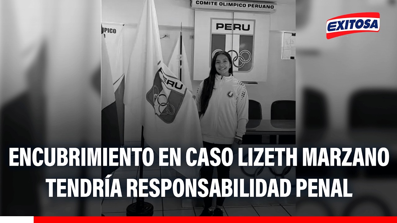 🔴🔵 Caso Lizeth Marzano: Encubrimiento al conductor que la atropelló tendría responsabilidad penal