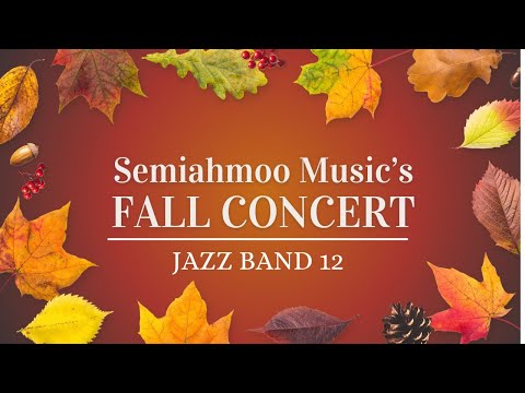 Jazz 12 | Fall Concert 2021