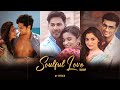Soulful Love Mashup | Vinick | Humsafar | Mast Magan | Dariya | Tu aake Dekh le | Bollywood Lofi