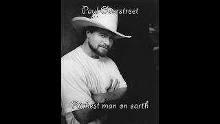 Paul Overstreet - Richest man on earth (Lyrics)