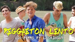 Reggaeton Lento (Lio Ferro FT Looking Up) | LIONEL FERRO (Bailemos)