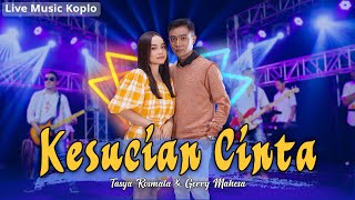 Download lagu Gerry Mahesa Ft. Tasya Rosmala - Kesucian Cinta mp3