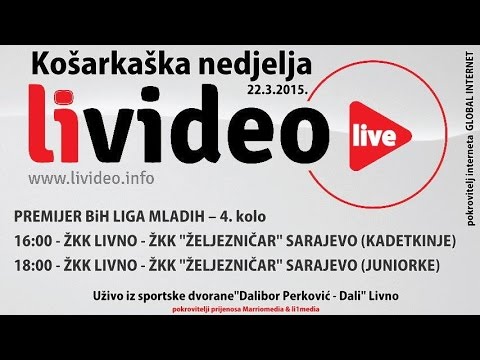 ŽKK Livno - ŽKK Željezničar (juniorke)