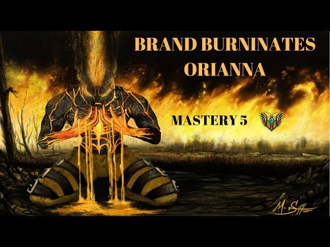 Brand Burninates Orianna | Mastery 5 Series(Brand Success) Ep. 2 | Turd Bergins League Of Legends