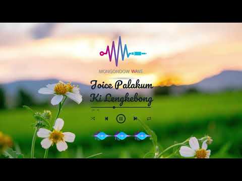Joice Palakum / Ki Lengkebong