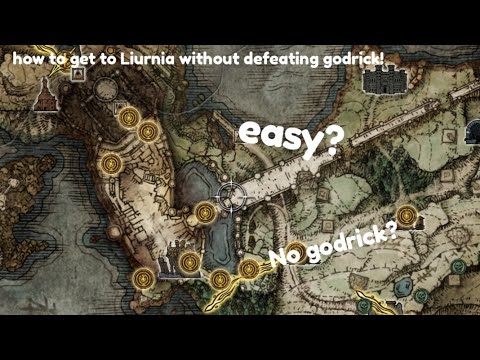 How to get to Liurnia without defeating Godrick!