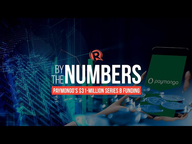 By The Numbers: PayMongo’s $31-million Series B funding