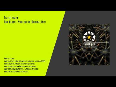 Rob Hilgen - Sweetness (Original Mix)