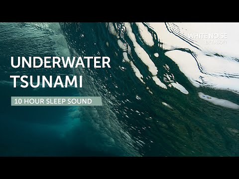 Underwater Tsunami Waves Sleep Sound - 10 Hours - Black Screen