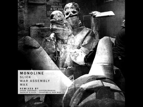 Monoline - War Assembly (Hackler & Kuch Remix)