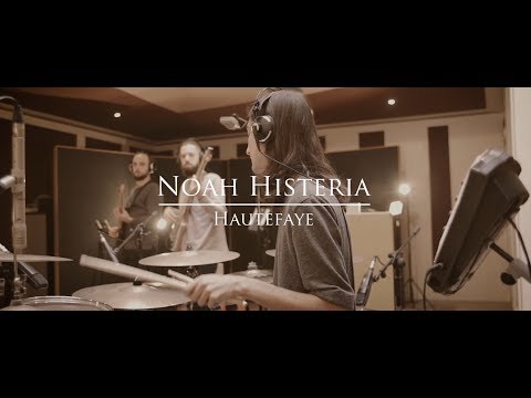 Noah Histeria - Hautefaye
