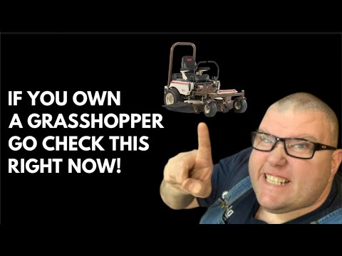 IF YOU OWN A GRASSHOPPER MOWER GO CHECK THIS RIGHT NOW!