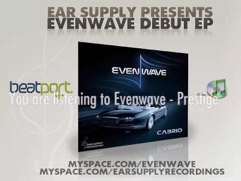 Evenwave - Prestige