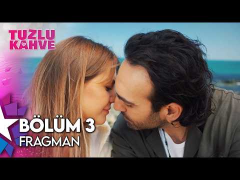 Tuzlu Kahve 3. Bölüm Fragman