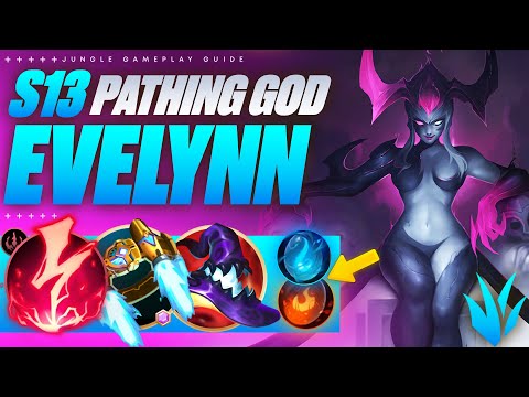How EVELYNN JUNGLE Carries With S+ Jungle Pathing Creativity In Season 13! (And lots of damage...)
