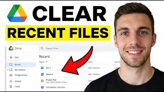 How to Clear Recent Files in Google Drive (Easy Guide)