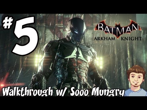 Batman: Arkham Knight Walkthrough - PART 5 - Meet The Arkham Knight (Xbox One, PC, PS4 Gameplay)
