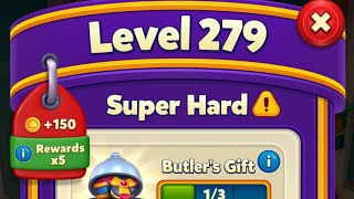 Super Hard Level! Royal Match Level 279