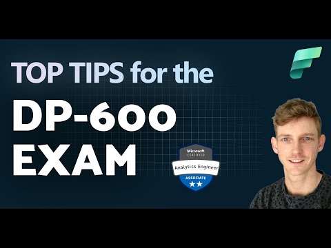 DP-600 Exam: Essential Tips for Success!