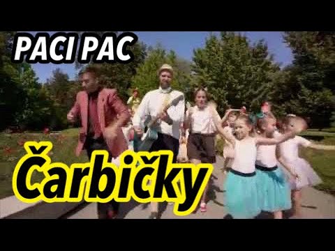 PACI PAC - Čarbičky | Pre deti | Nursery rhymes | Kids songs