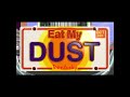 Eat My Dust 1 3 Backroad Rally