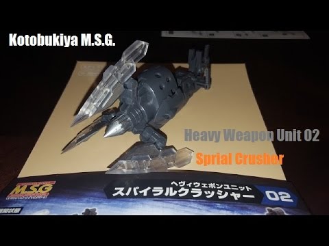 Kotobukiya M.S.G. MH02R スパイラルクラッシャ Heavy Weapon Unit 02 Sprial Crusher Review