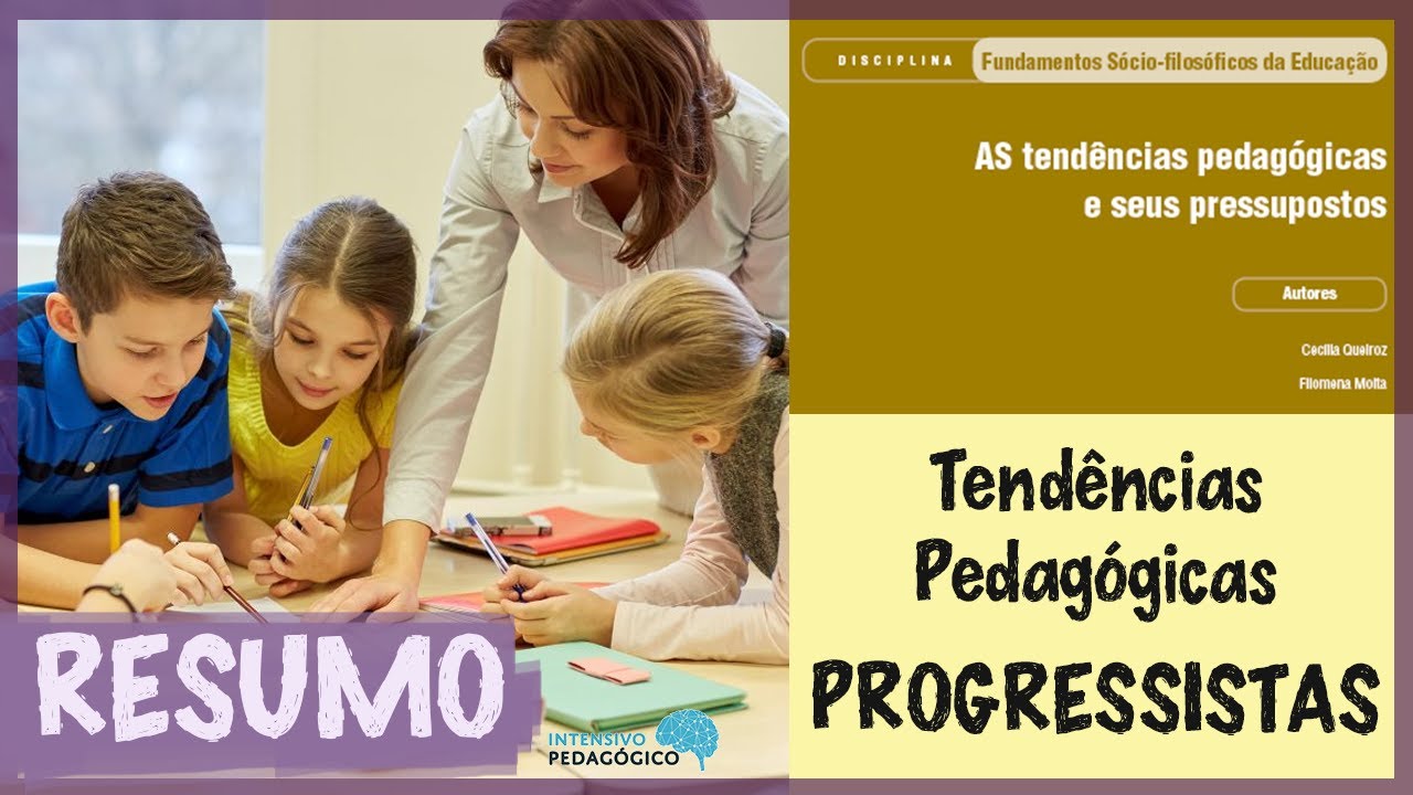 Watch Now Tendências Pedagógicas PROGRESSISTAS I Fundamentos Sócio-Filosóficos da Educação I Queiroz e Moita Tendências Pedagógicas PROGRESSISTAS I Fundamentos Sócio-Filosóficos da Educação I Queiroz e Moita