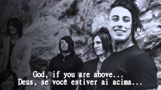 Falling In Reverse - God, If You Are Above... (LEGENDADO EM PT-BR)