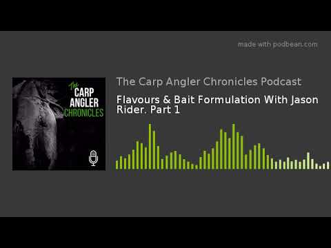 Flavours & Bait Formulation With Jason Rider. Part 1
