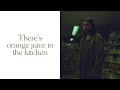 Noah Kahan - Orange Juice (Official Lyric Video)