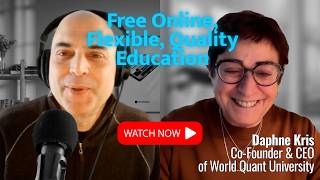 Free Online, Flexible, Quality Education with WorldQuant University