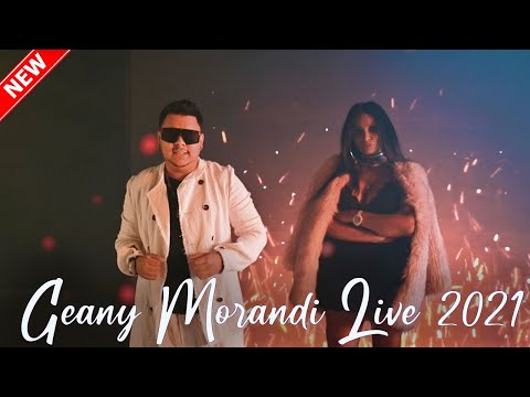 🔴  Geany Morandi - Program Live 2021 CELE MAI NOI MANELE  🔴