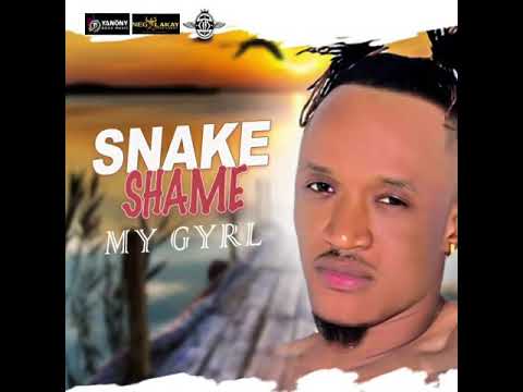 SNAKE SHAME - My Gyrl - 2021 by - franck6 records