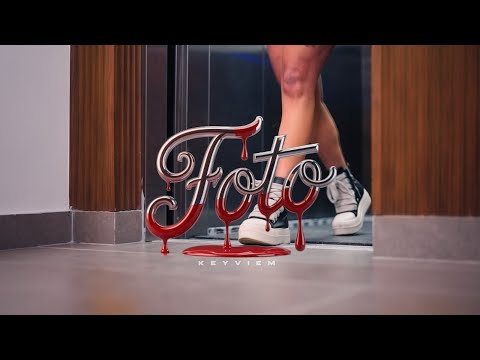 KEYVIEM - FOTO (VIDEO OFICIAL)
