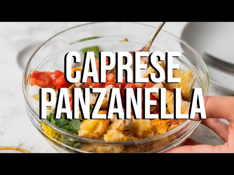 Caprese Panzanella (Italian Bread Salad)