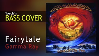 Fairytale  - Gamma Ray Bass Cover