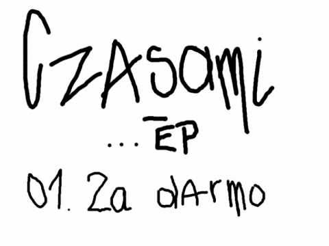 Czasami - 01. Za darmo