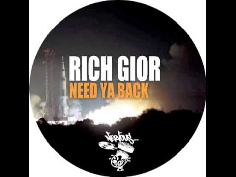 Rich Gior - Need Ya Back