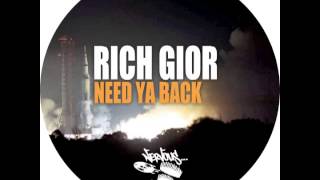 Rich Gior - Need Ya Back