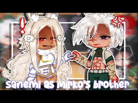 Class 1A react to Shinazugawa Sanemi as a Mirko's brother /au/ 🇺🇸🇹🇷