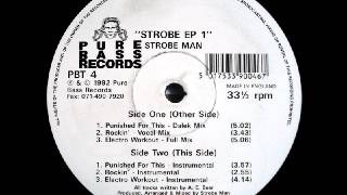 Strobe Man - Strobe EP 1 - A2 - Rockin' (Vocal Mix)