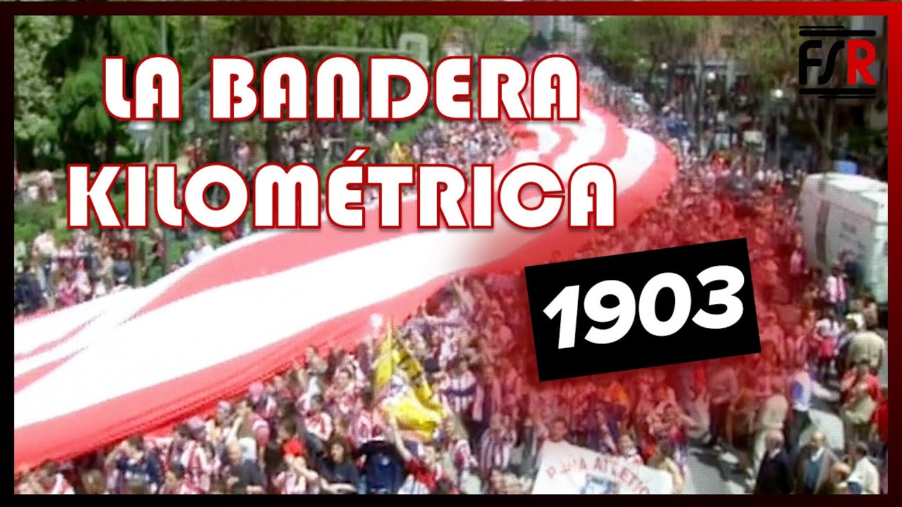 Watch LA BANDERA KILOMÉTRICA | 118 años de Atlético de Madrid | Campos de tierra | Now LA BANDERA KILOMÉTRICA | 118 años de Atlético de Madrid | Campos de tierra |