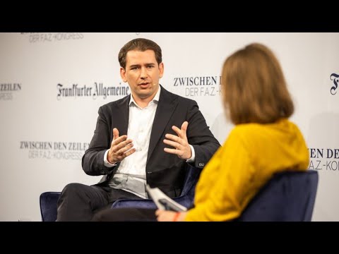 Sebastian Kurz auf F.A.Z.-Kongress: „Justiz wird in Österreich missbraucht, um Politik zu machen“