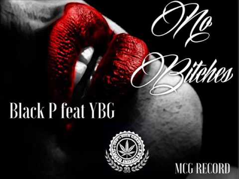 SWED INDUSTRY BLACK P FEAT YBG NO BITCHES MCG RECORD