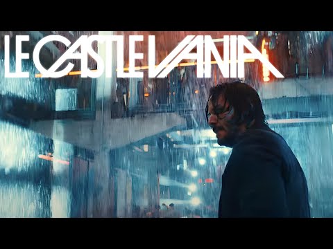 Le Castle Vania  - John Wick 4 Medley