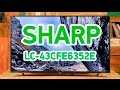 Video review Sharp LC-43CFE6352E