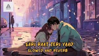 Download lagu Sari raat teri yaad | lo-fi Song | Bollywood Song Lo-fi | slowed and Reverb song  mp3