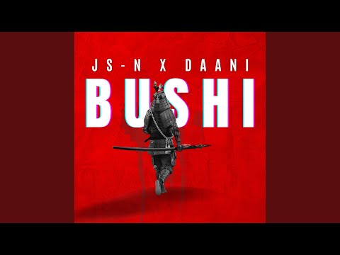 BUSHI (feat. DAANI)