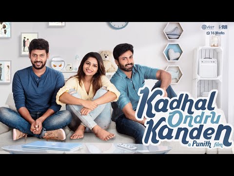 Kadhal Ondru Kanden - Short Film Trailer| Ashwin Kumar | Rio Raj | Nakshathra Nagesh
