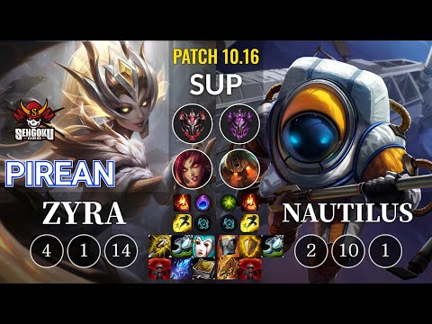 SG Pirean Zyra vs Nautilus Sup - KR Patch 10.16